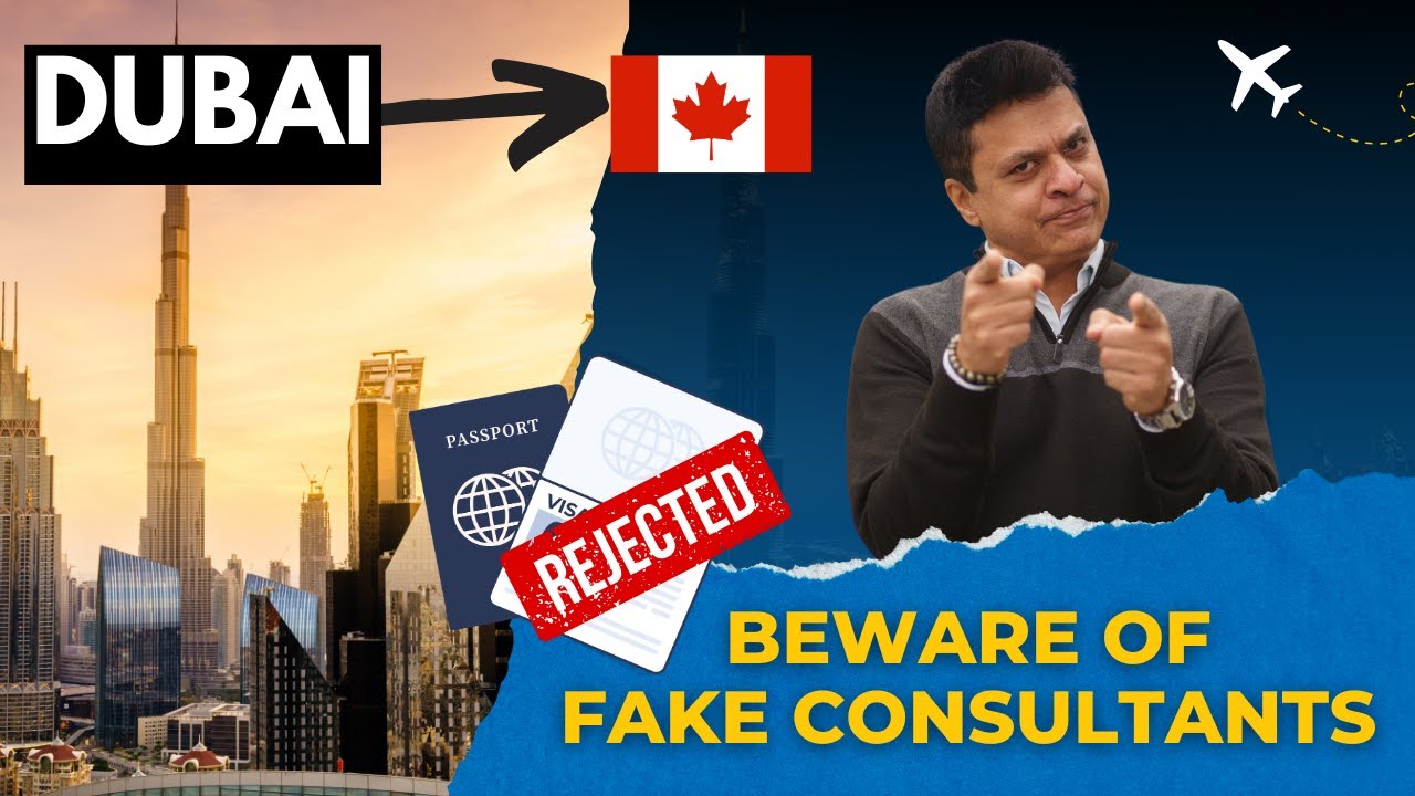 Beware of Fake Consultants Scamming Aspiring Immigrants in Dubai | Canadian Immigration