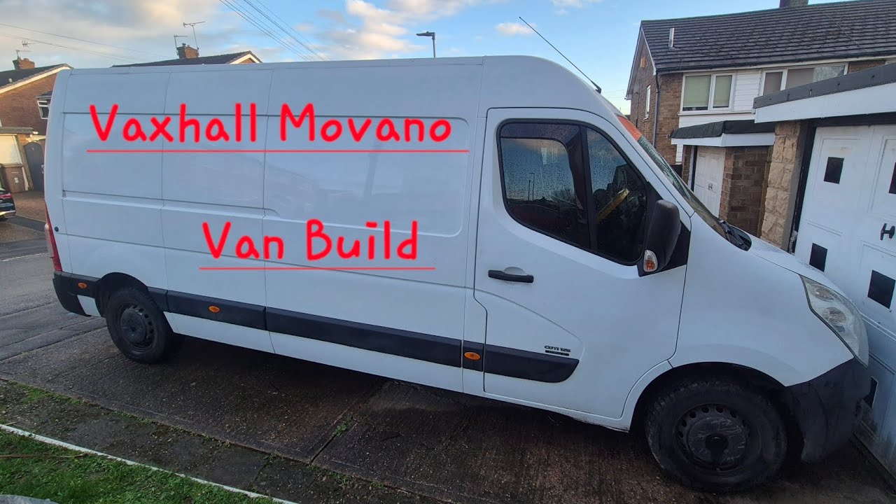 Vaxhall Movano Campervan Build 