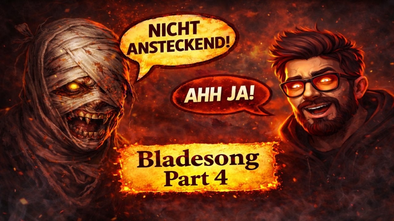 Bladesong #4 – Nicht ansteckend!Nein,nein ⚔️ Let’s Play Deutsch