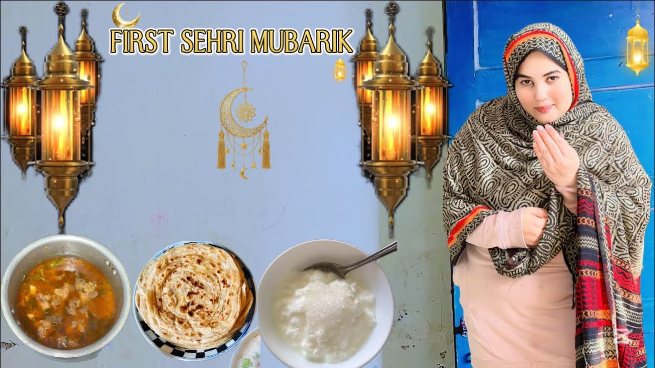 First sehri mubarik.1m views my YouTube family#saharilyas786