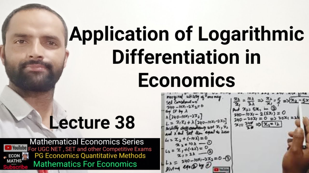 Application of Logarithmic Differentiation in Economics