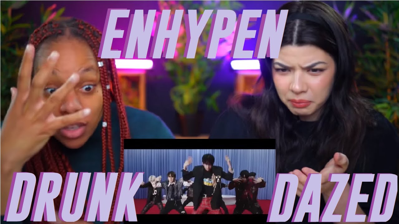 ENHYPEN (엔하이픈) 'Drunk-Dazed' Official MV REACTION