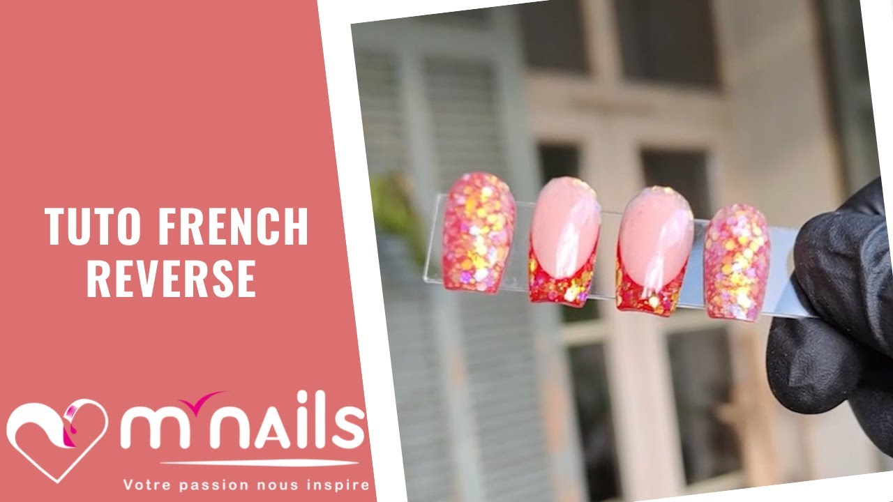 Tuto French Reverse à paillettes - M'Nails