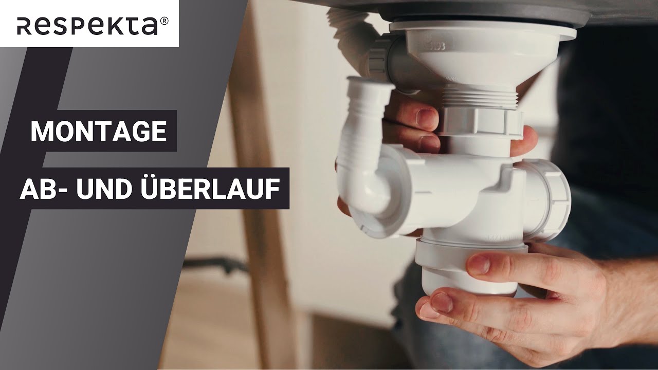 Tutorial Montage Ab- und Überlaufgarnitur