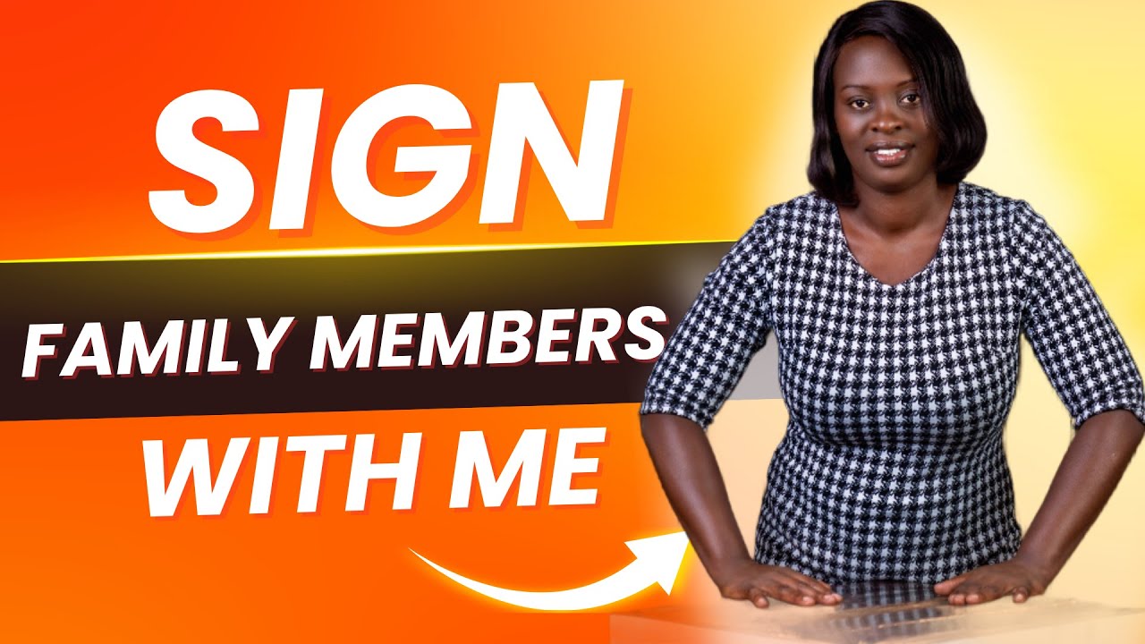 How to sign Family Members | Sign Language for Beginners