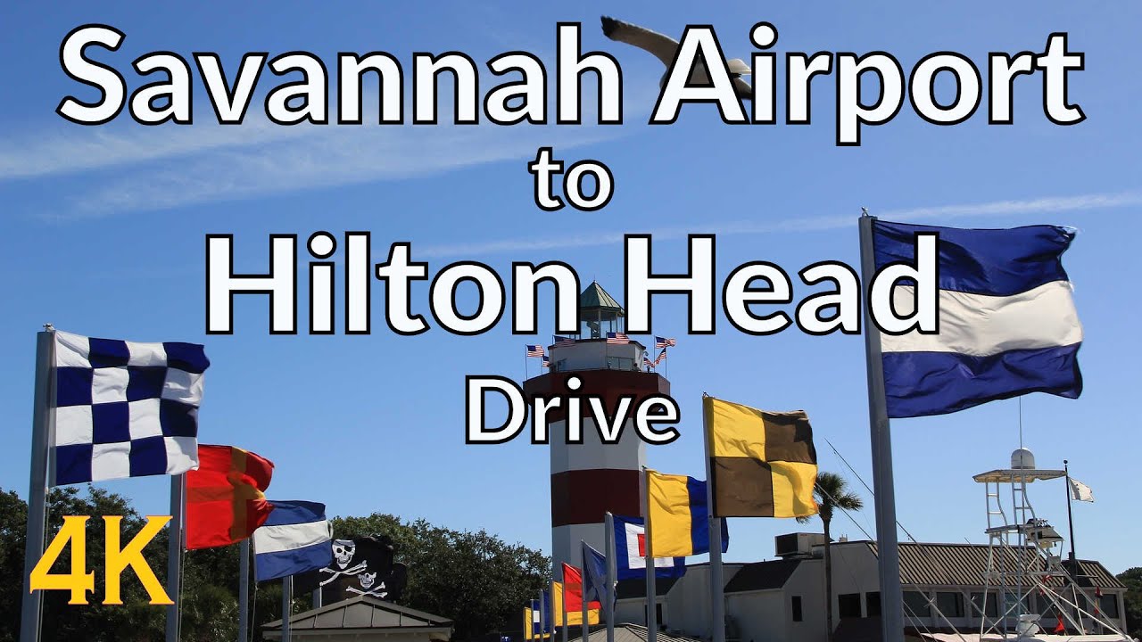 SAVANNAH AIRPORT to HILTON HEAD Drive