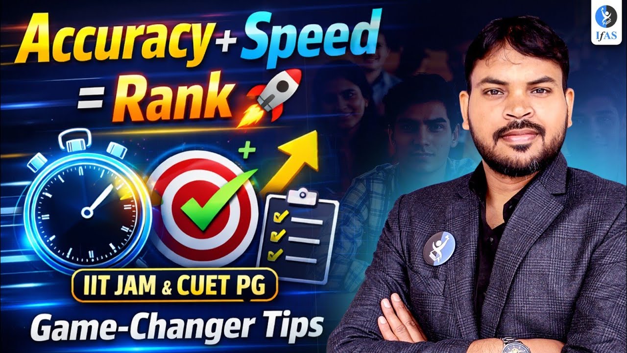 CUET PG | IIT JAM Chemistry Strategy 2026 | Improve Speed and Accuracy for Top Rank