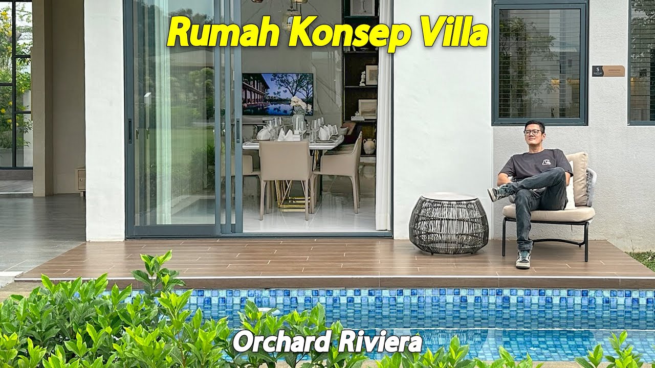 Rumah Konsep Villa Di Kaki Bukit, Orchard Riviera The Sanctuary Collection