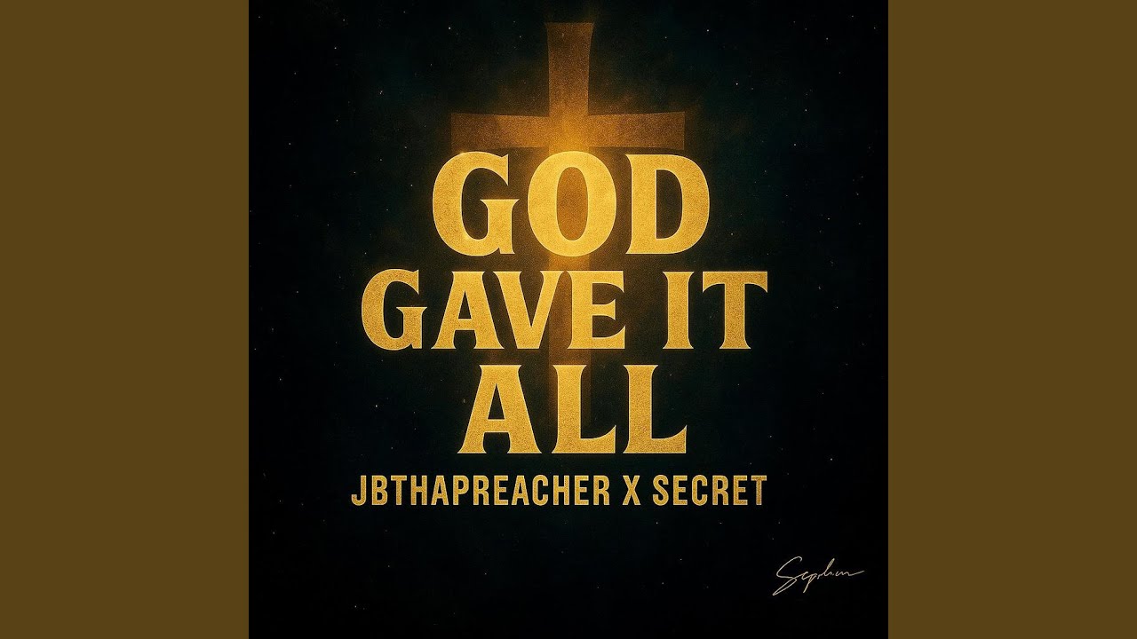 God Gave It All!