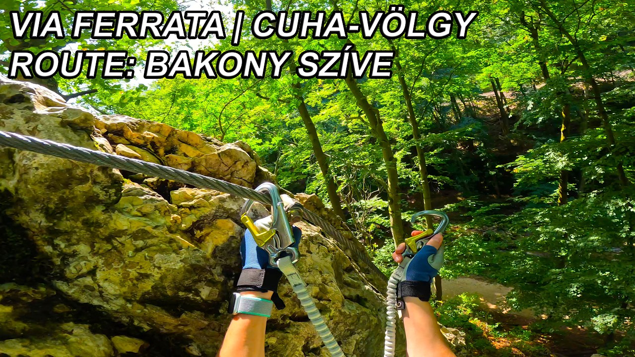 Via Ferrata | Cuha-völgy | Route: Bakony Szíve (B) - including exit route