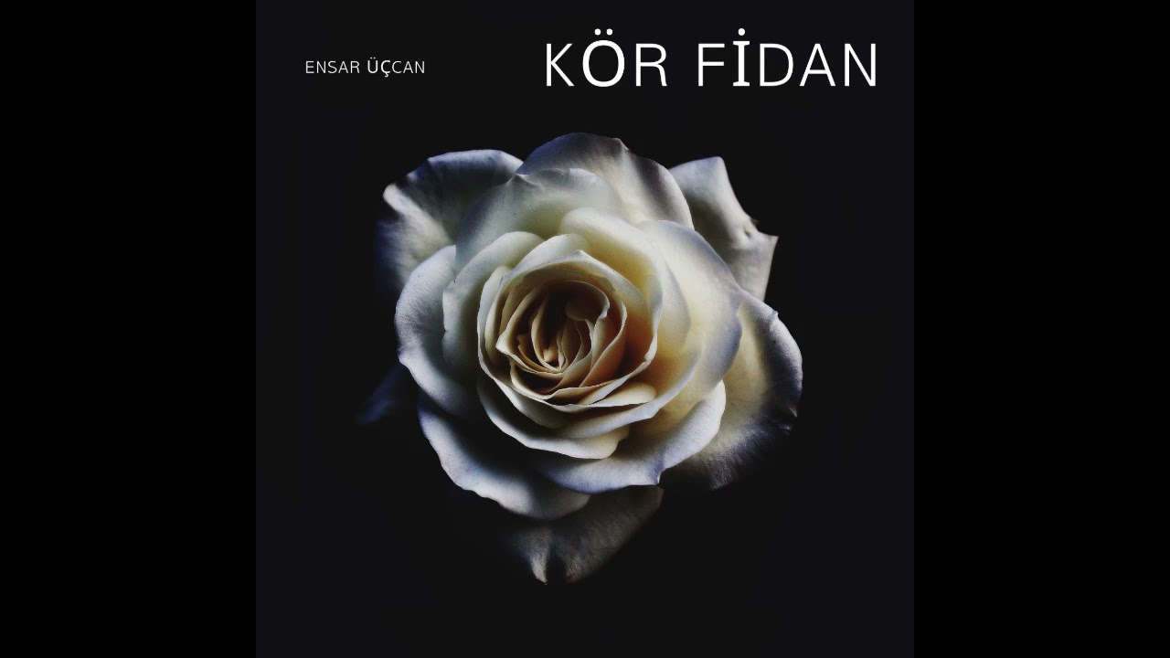 Kör Fidan (Official Video)