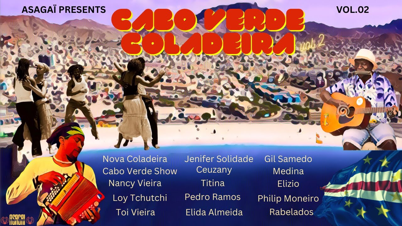 Coladeira de Cabo Verde | 🇨🇻 VOL.02 | DJ ASAGAÏ | SUBSCREVE