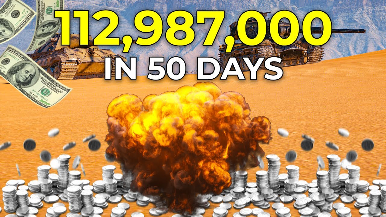 I need 112,987,000 Credits in 50 Days in World of Tanks | How To Make Credits Fast?