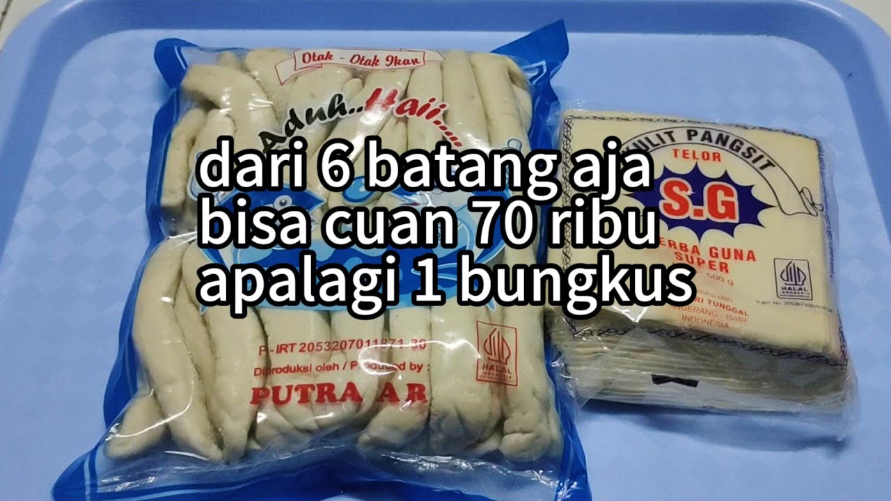 IDE USAHA MODAL KECIL DARI 6 BATANG OTAK OTAK IKAN JADI 70 RIBU JAJANAN KEKINIAN TERBARU