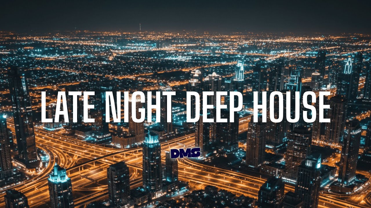 Deep House Mix 2026 | Late Night Atmospheric 1 Hour Set