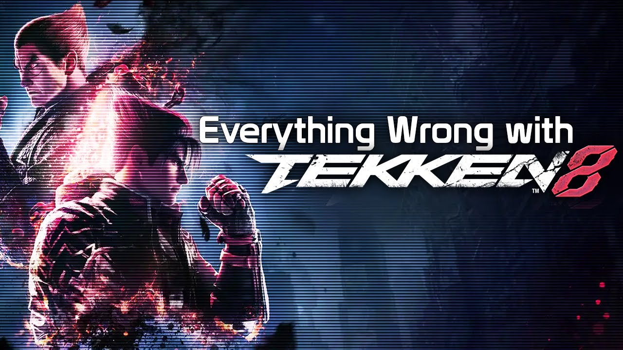 Все не так с Tekken 8