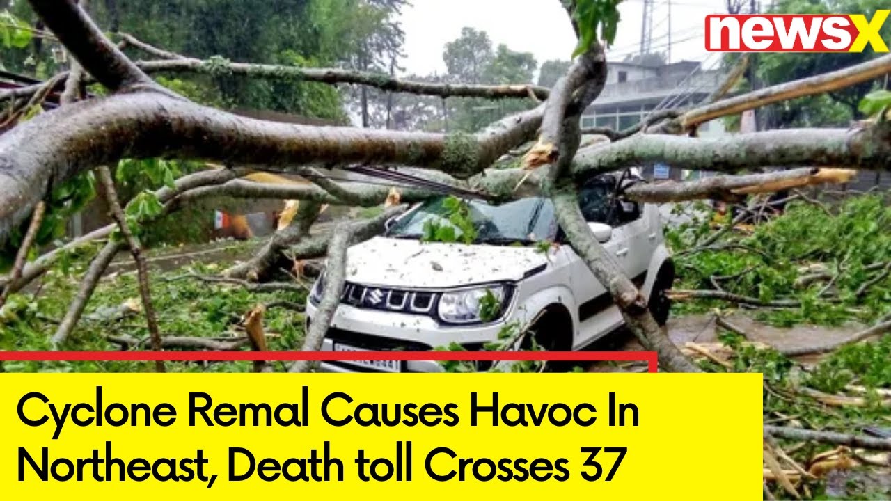 Cyclone Remal Updates | Death toll crosses 37 | Mizoram Worst Hit