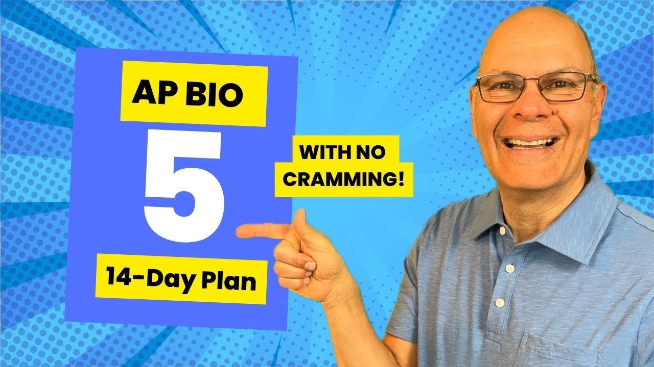 The No-Cram Study Plan that’ll Get You a 5 on the AP Bio Exam!