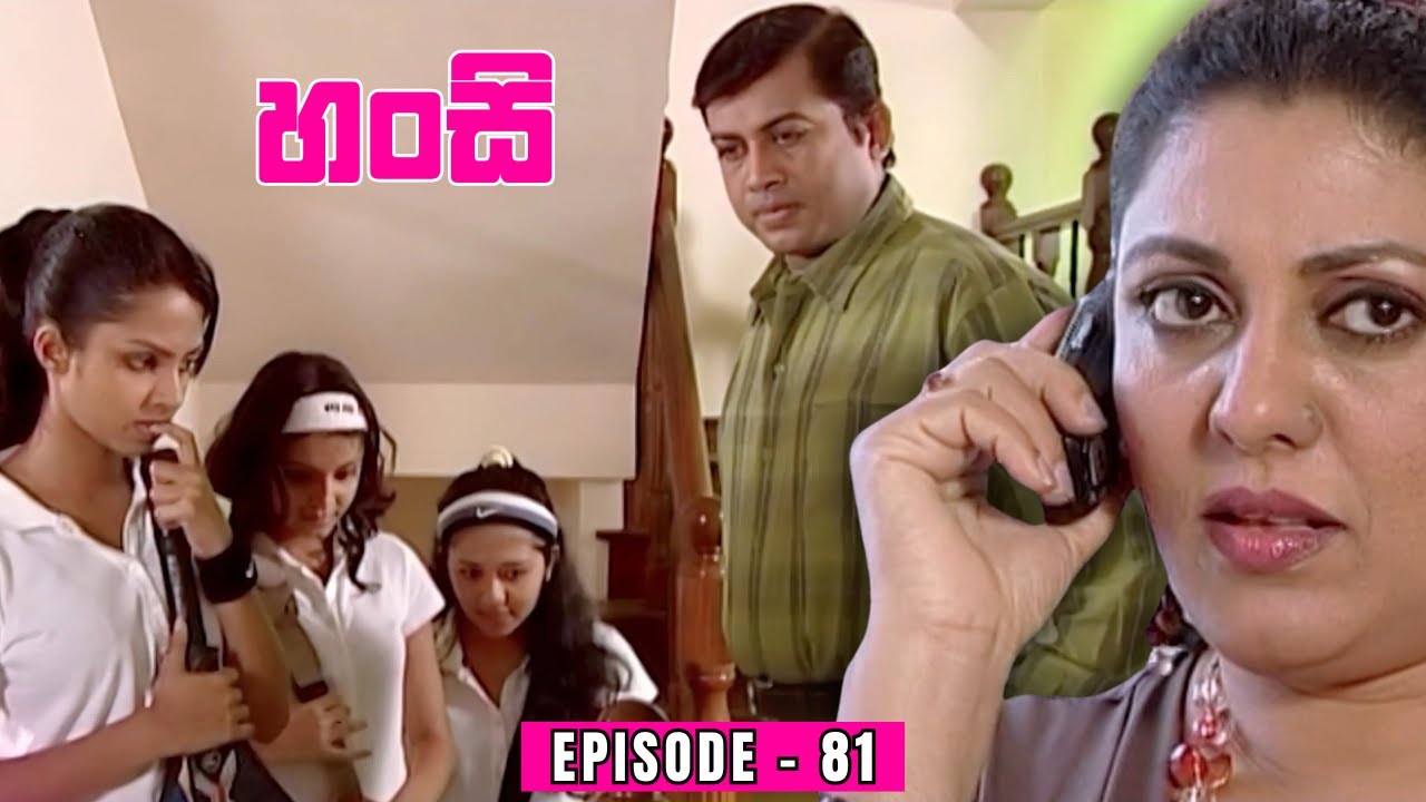 Hansi  Episode  81 | 2024-09-15