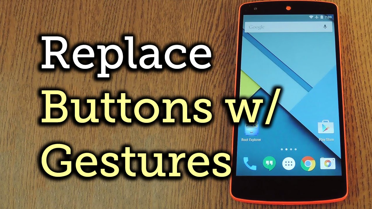 Completely Replace On-Screen Buttons with Swipe Gestures - Android [How-To]