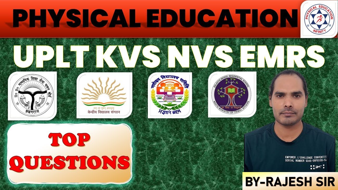 PHYSICAL EDUCATION  FOR ALL TEACHINGS EXAMS LT | KVS | NVS | EMRS | UPTGT | BPSC #25