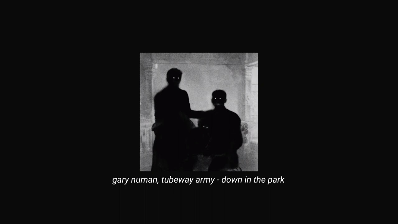 gary numan, tubeway army - down in the park (slowed + reverb)