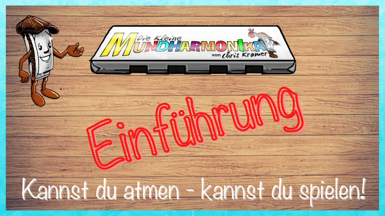 Die kleine Mundharmonika | Einführung: Kannst du atmen-kannst du spielen!