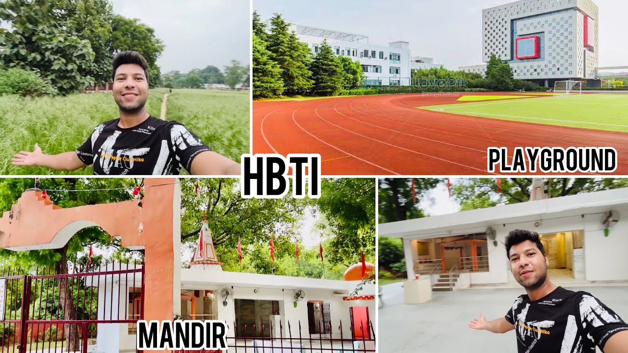 HBTI Ka MANDIR 🛕 and PLAYGROUND Tour ⛳️| BADMINTON COURT 🏸