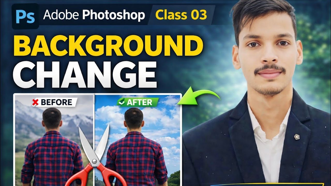 Adobe Photoshop Class 03 | Background Change Step by Step | By Avaneesh Sir