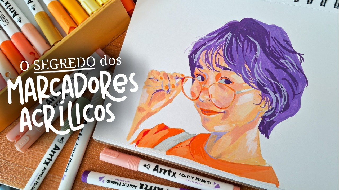 TUDO SOBRE MARCADORES ACRÍLICOS | Guia completo com técnicas, dicas e pintura passo a passo