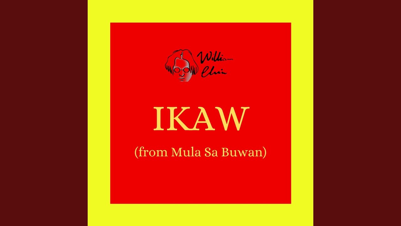 Ikaw (From 