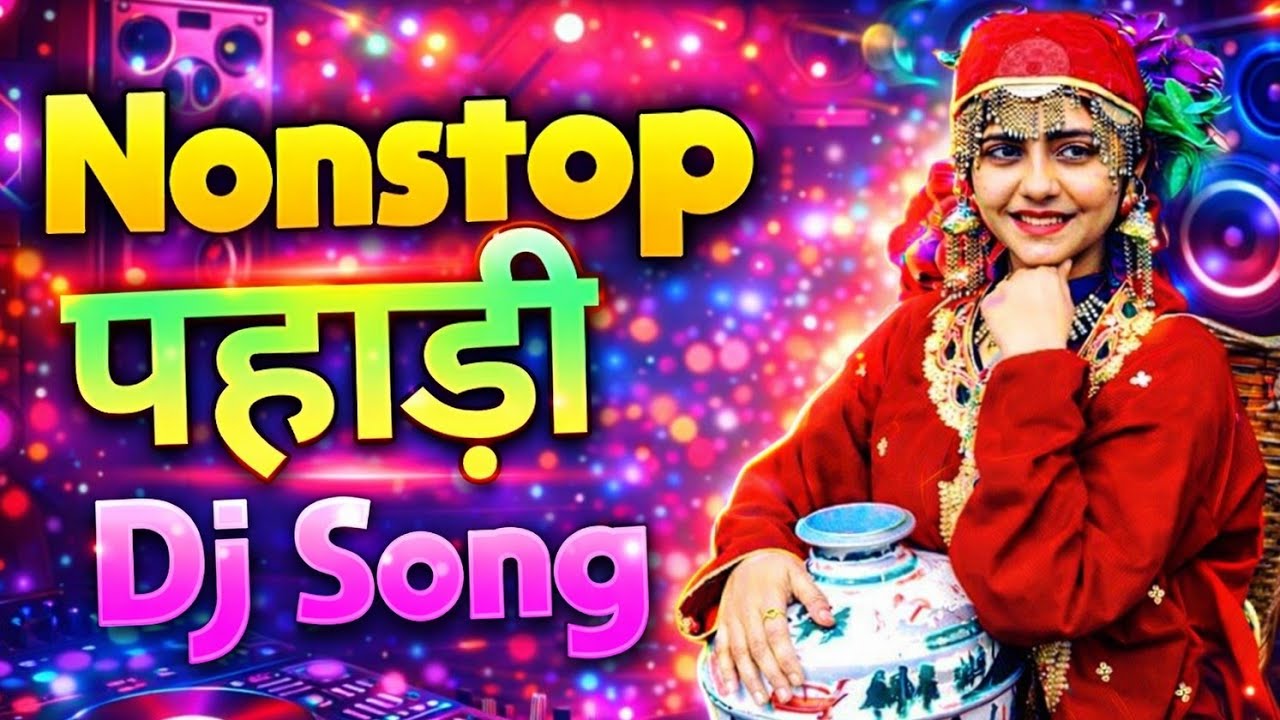 Pahadi Nonstop Hit Song | Kumaoni Songs | Garhwali Songs | Top Uttarakhandi Superhit Songs 2026 