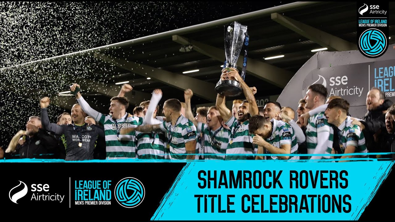 SHAMROCK ROVERS ARE PREMIER DIVISION CHAMPIONS 🏆 | Post-match celebration scenes in full 🤩🍾