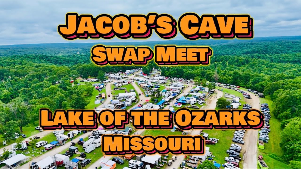 Jacob's Cave Swap Meet - Lake of the Ozarks, Missouri