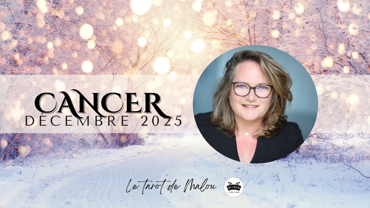 ♋ CANCER ♋ Horoscope Décembre 2025