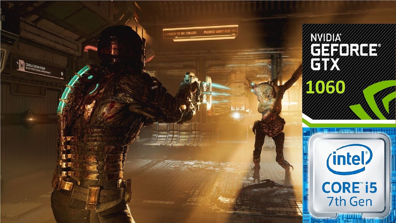 Dead Space Remake i5-7300HQ+GTX 1060mq