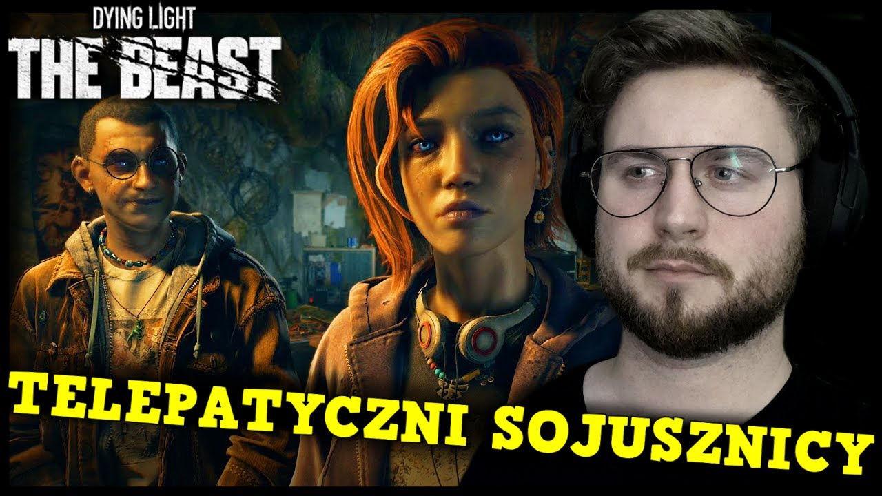 IM MROCZNIEJ, TYM LEPIEJ! | Dying Light: The Beast [#8]