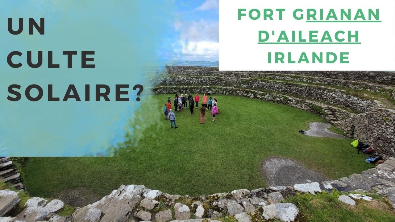 Le fort Grianan d'Aileach en Irlande - Un culte solaire ?