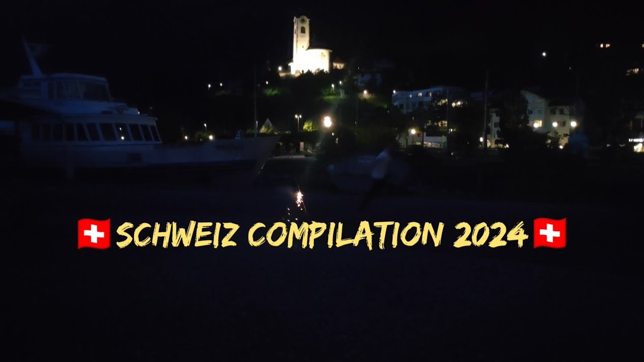 🇨🇭  Feuerwerk zünden zum 1. August  2024🇨🇭