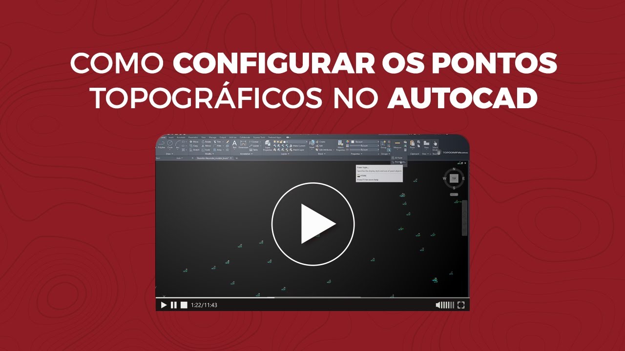 COMO CONFIGURAR OS PONTOS TOPOGRÁFICOS NO AUTOCAD