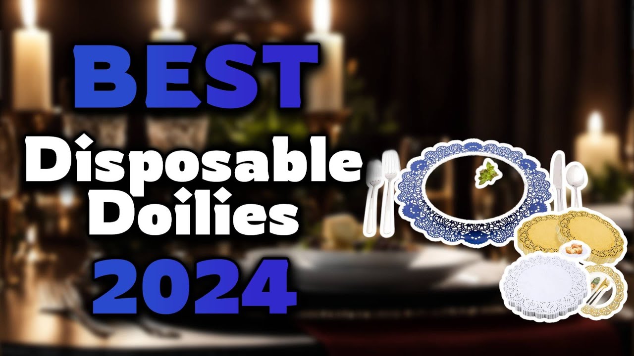 Top Best Disposable Doilies in 2024 & Buying Guide - Must Watch Before Buying!