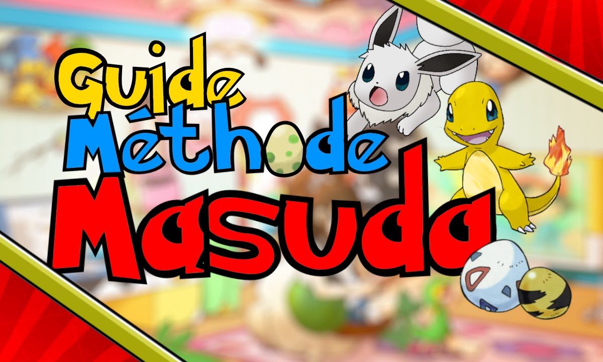 [Pokemon ROSA] METHODE MASUDA - Shiny avec les oeufs - Guide | FR