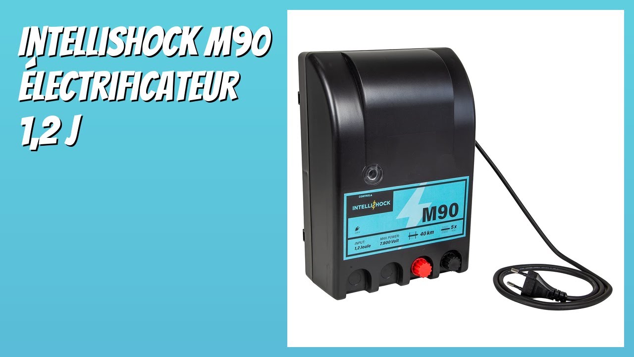 AVIS (2026) : IntelliShock M90 Électrificateur 1,2 J. DÉTAILS