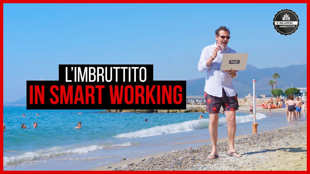 Il Milanese Imbruttito in SMARTWORKING AL MARE