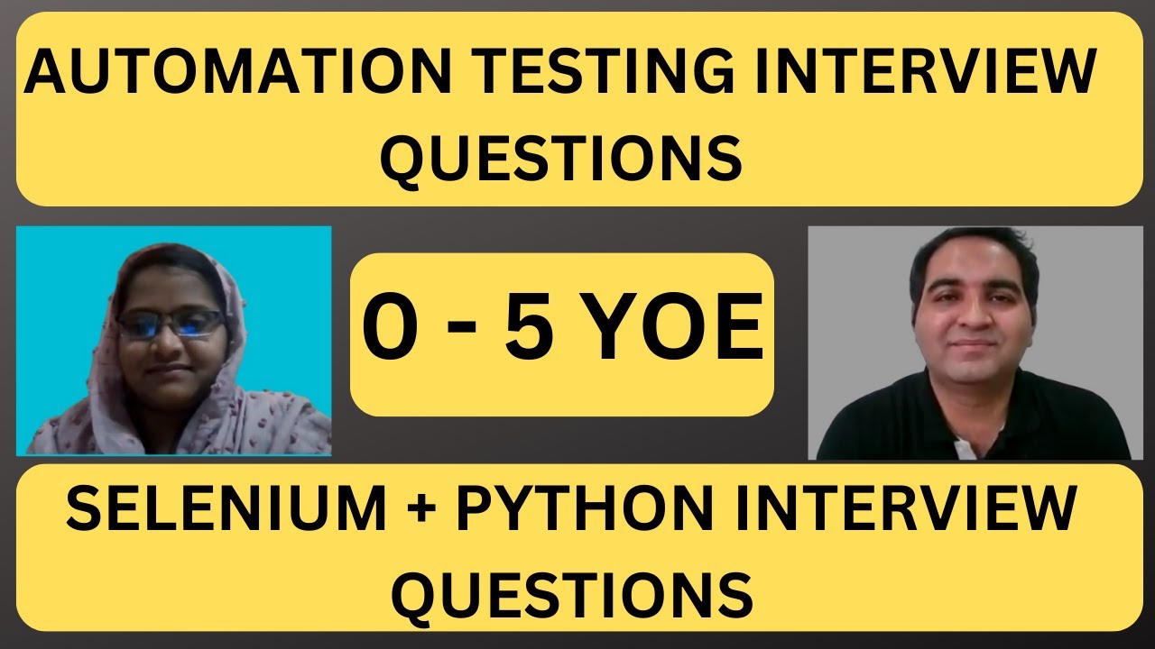 Selenium With Python Interview Questions and Answers  - Python Interview Questions| 2+ YOE
