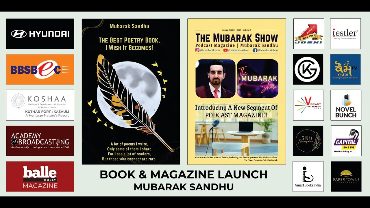 Book and Magazine Launch Event | The Mubarak Show Podcast Magazine | Poetry Book | Mubarak Sandhu
