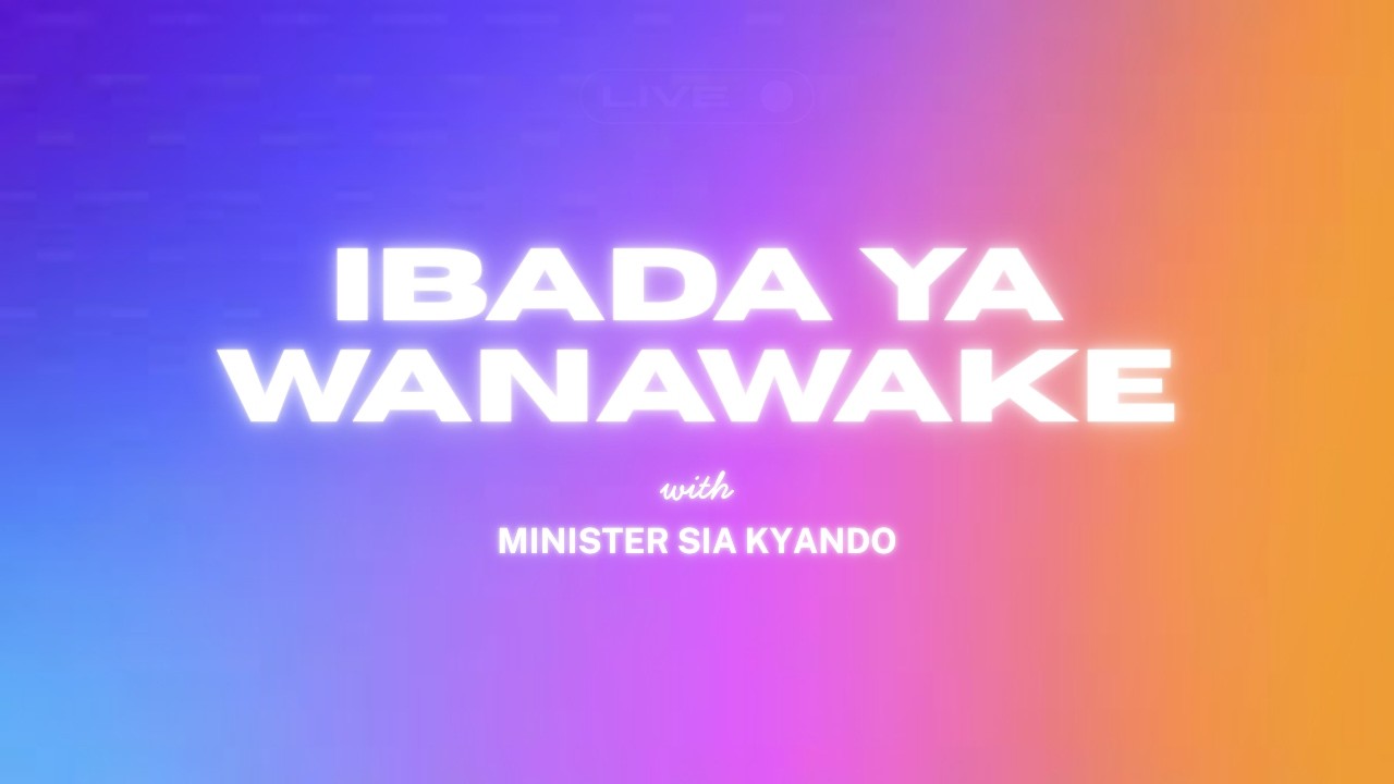 LIVE: IBADA YA WANAWAKE :MIN SIA KYANDO