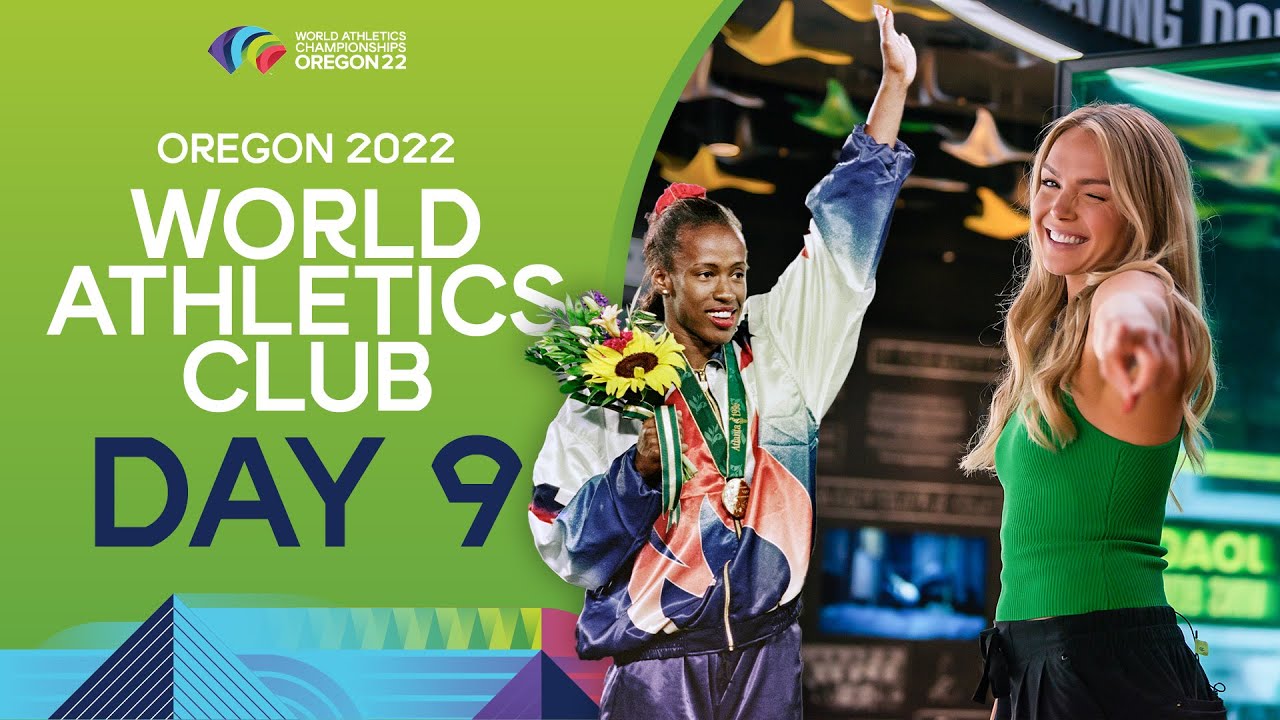 World Athletics Club - World Athletics Championships Oregon 22 Day Nine