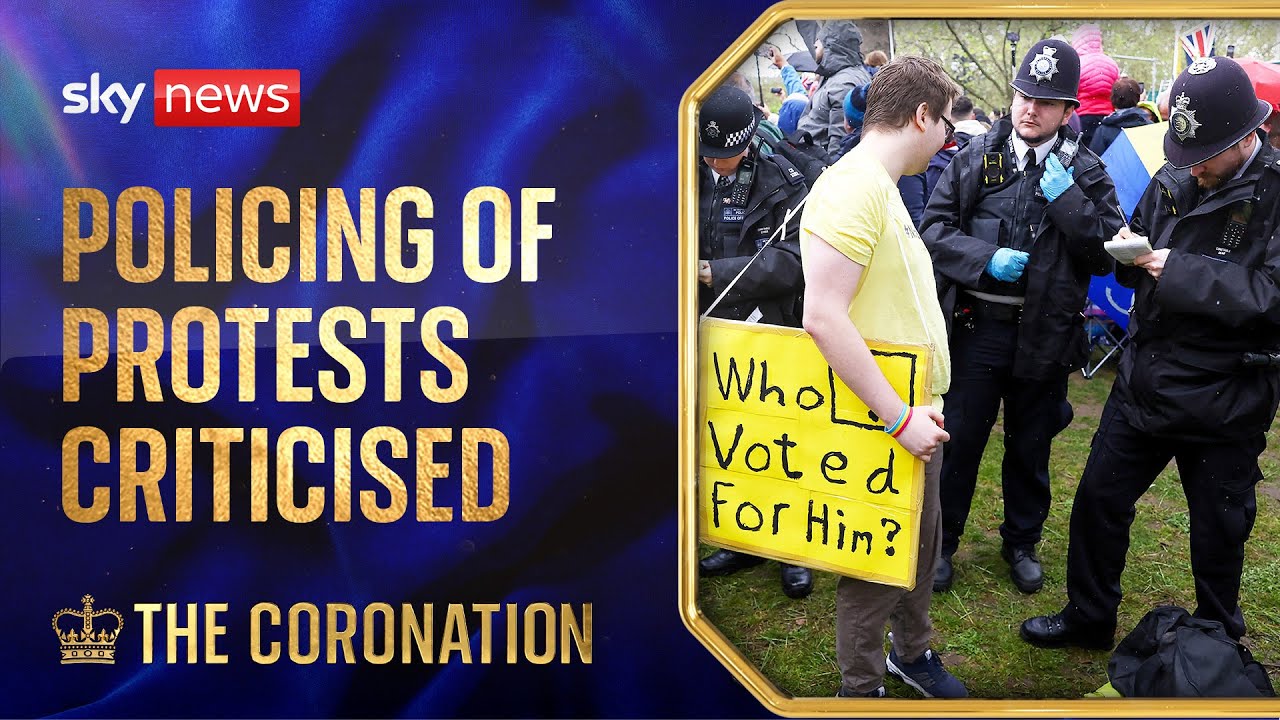 King's Coronation: Were police too tough dealing with protesters?
