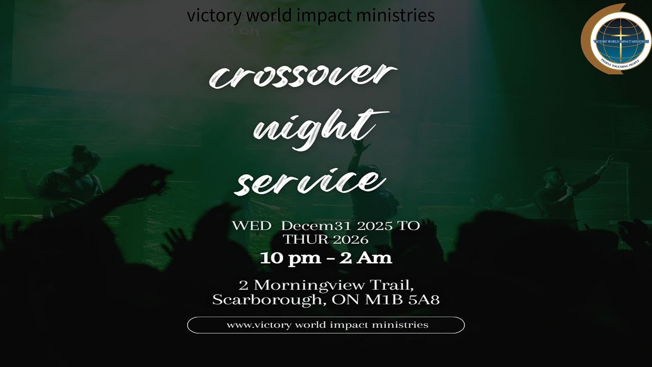Crossover night SERVICE Decem 31/12/25 TO THUR 2026